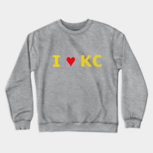 I love KC Crewneck Sweatshirt